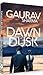 DAWN AT DUSK by Gaurav  Sharma Lakhi