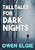 Tall Tales For Dark Nights