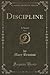 Discipline: A Novel, Volume 3