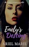 Emely's Destiny (Vampire Destiny #2) Emely's Destiny