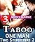 Taboo: One Man, Two Stepsisters 2: 3 Books Special Bundle Mystery: Hot Girl Lonely Wife Erotica Sex Stories...