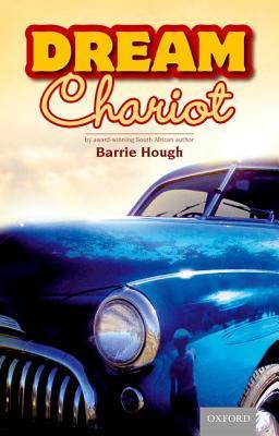Dream Chariot (Southern African Writing)