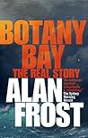 Botany Bay: The R...