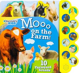 Moo on the Farm! (Discovery Kids)