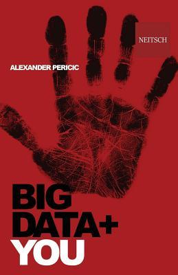 Big Data + You: Simple Management Advice on Delivering Highly Successful Big Data Innovations