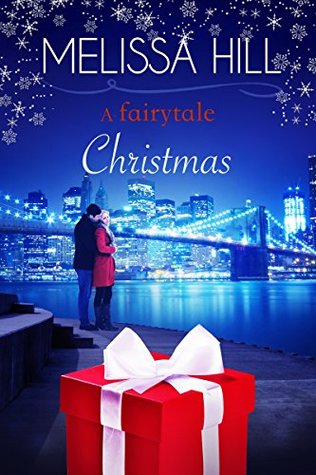 A Fairytale Christmas (Kindle Edition)