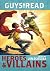 Guys Read: Heroes & Villains: Ten Original Adventure and Fantasy Stories for Children (Ages 8-12)