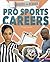 Behind-the-Scenes Pro Sports Careers (Behind the Glamour)