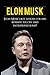 Elon Musk: Elon Musk's Best Lessons for Life, Business, Success and Entrepreneurship