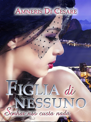 Figlia di nessuno (Kindle Edition)