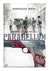 Parabellum. Głębia osobliwości by Remigiusz Mróz