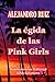 La égida de las "pink girls"