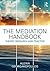 The Mediation Handbook