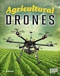 Agricultural Drones