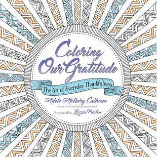Coloring Our Gratitude: The Art of Everyday Thankfulness