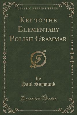 Key to the Elementary Polish Grammar