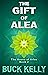 The Gift of Alea (The House...