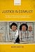 Justice in Conflict: The Ef...