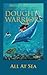 The Doughty Warriors All at Sea by Brenda Broster