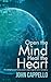 Open the Mind Heal the Heart: A Metaphysical Discussion About Grief and Recovery