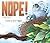 Nope by Drew Sheneman
