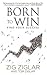 Born to Win: Find Your Success