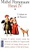 Henri IV, tome 1 : L'Enfant...