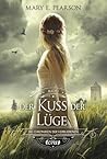 Der Kuss der Lüge