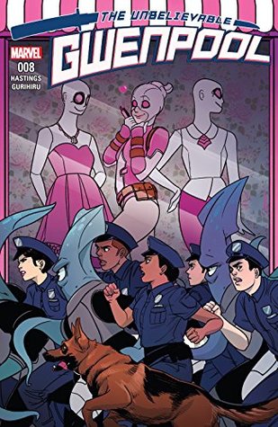 The Unbelievable Gwenpool #8 (Kindle Edition)