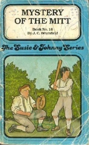 Mystery of the Mitt (The Susie and Johnny Series, #16)