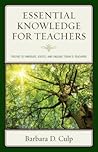 Essential Knowledge for Teachers: Truths to Energize, Excite, and Engage Today's Teachers (Words of Wisdom)