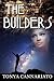 The Builders