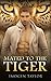 Mated to the Tiger (Paranormal Pregnancy Billionaire Fantasy, #1)