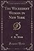 The Wickedest Woman in New York by C H Webb