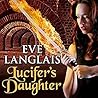 Lucifer's Daughter by Eve Langlais