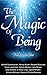 The Magic Of Being by Nilofer Safdar