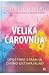 Velika čarovnija by Elizabeth Gilbert