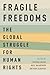 Fragile Freedoms: The Globa...