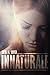Innaturale (Innaturale, #1)