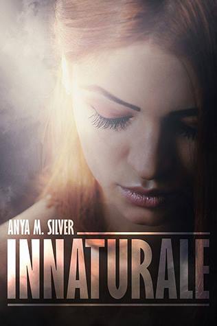 Innaturale (Innaturale, #1)