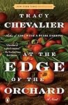 At the Edge of the Orchard by Tracy Chevalier