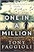 One in a Million by Tony Faggioli One in a Million by Tony Faggioli