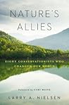Nature's Allies by Larry Nielsen