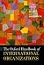 The Oxford Handbook of International Organizations