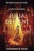 Julia Defiant (Witch's Child #2)