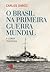 O Brasil na Primeira Guerra Mundial