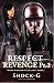 Respect Revenge Pt. 1: When...
