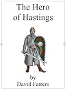 The Hero of Hastings