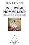Un cerveau nommé ...