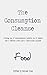 The Consumption Cleanse - F...